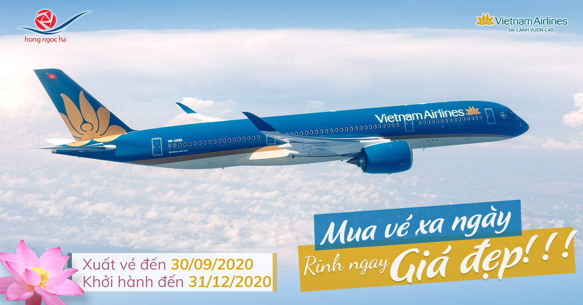 Mua vé xa - Rinh giá đẹp - Vietnam Airlines