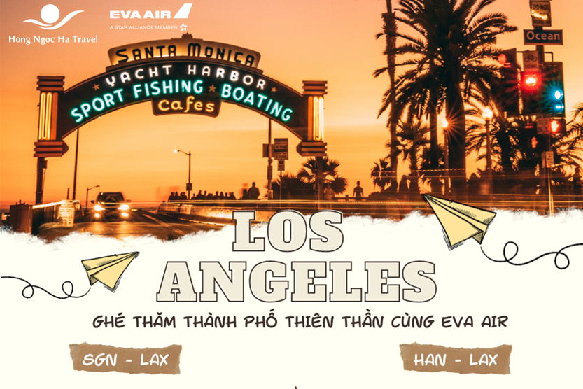 EVA AIRWAYS – CHUYẾN BAY TĂNG CƯỜNG ĐI LOS ANGELES