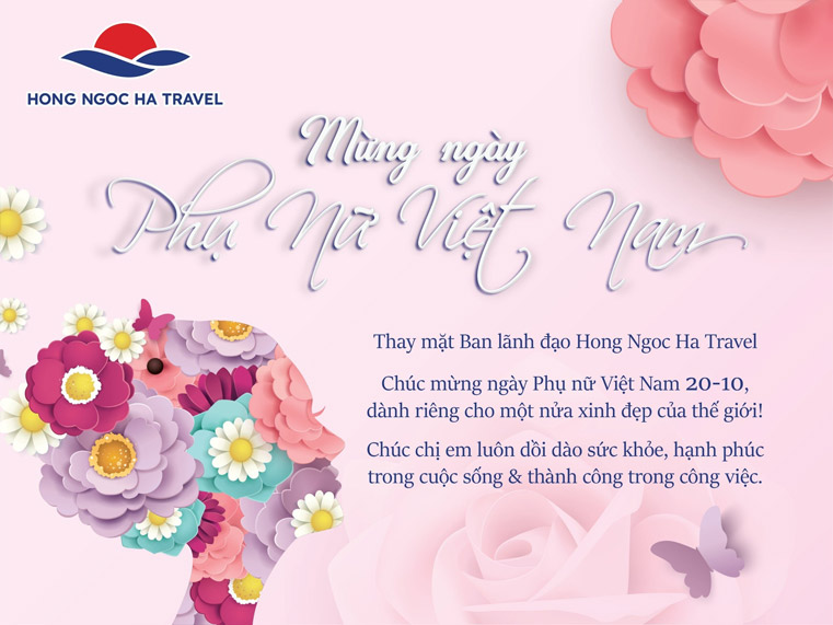 Hong Ngoc Ha Travel chào mừng ngày phụ nữ Việt Nam 20/10/2023