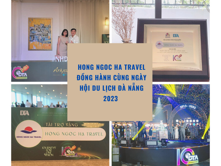 Hong Ngoc Ha Travel Hân Hạnh Là Nhà Tài Trợ Vàng Tại Sự Kiện Ngày Hội Du Lịch Đà Nẵng 2023