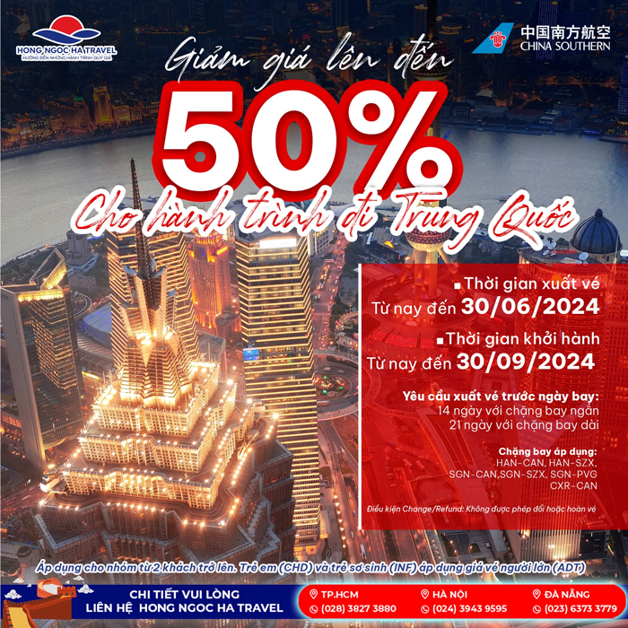 Khám phá Trung Quốc cùng China Southern Airlines - Giảm giá lên đến 50%!