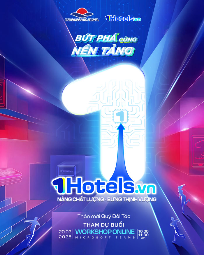 Bứt Phá Cùng Nền Tảng 1Hotels.vn