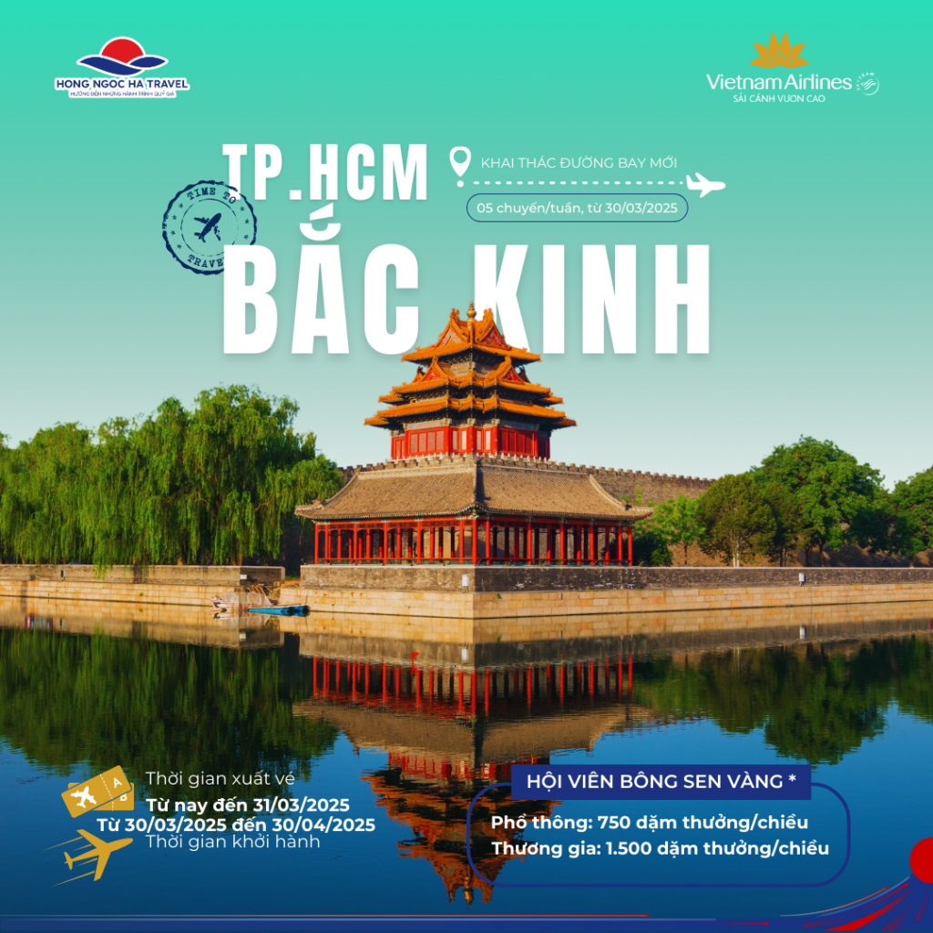 Khai Trương Đường Bay Thường Lệ TP. Hồ Chí Minh - Bắc Kinh Của Vietnam Airlines