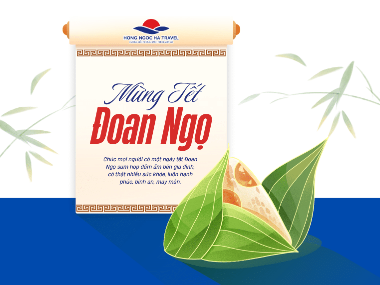 Hong Ngoc Ha Travel Kính Chúc Quý Khách Tết Đoan Ngọ An Khang, Vui Vẻ!