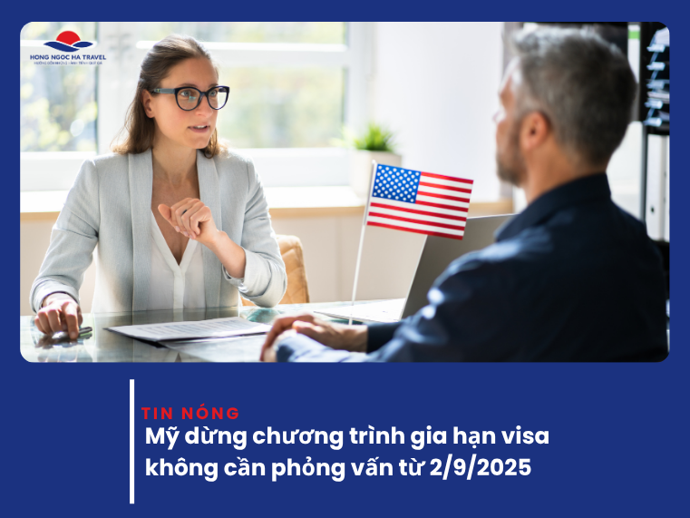 Mỹ dừng chương trình gia hạn visa không cần phỏng vấn từ 2/9/2025