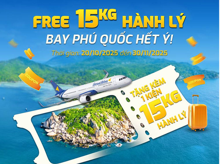 BAY PHÚ QUỐC HẾT Ý – NHẬN NGAY 15KG HÀNH LÝ MIỄN PHÍ!