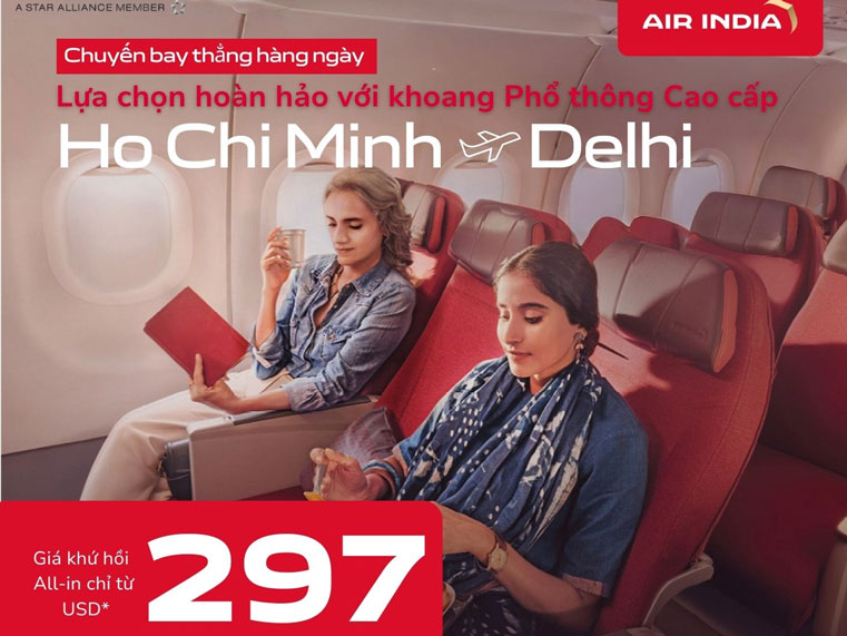 ƯU ĐÃI GIÁ VÉ AIR INDIA ĐƯỜNG BAY THẲNG TP. HỒ CHÍ MINH – DELHI