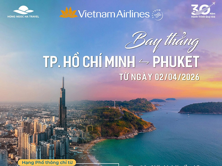 BAY THẲNG PHUKET CÙNG VIETNAM AIRLINES