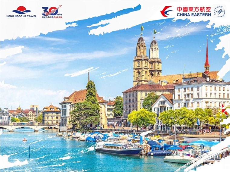 THỤY SĨ GẦN HƠN BAO GIỜ HẾT CÙNG ĐƯỜNG BAY MỚI CỦA CHINA EASTERN AIRLINES