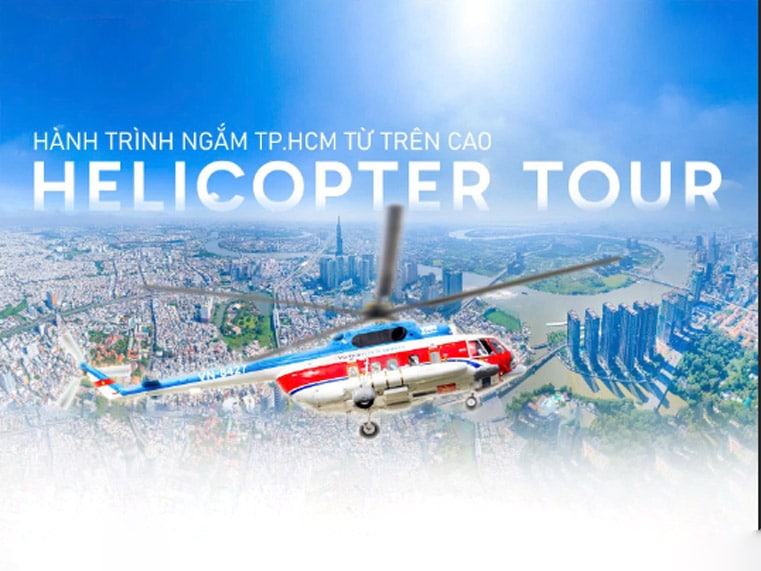 Helicopter Tour | Thưởng ngoạn TP.HCM từ khoang lái trực thăng