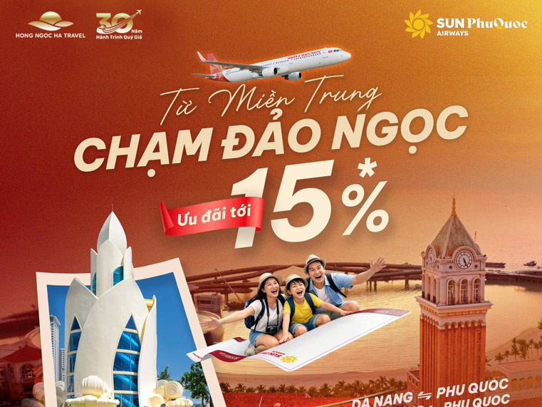 GIẢM ĐẾN 15% TỪ MIỀN TRUNG – BAY NGAY ĐẾN PHÚ QUỐC