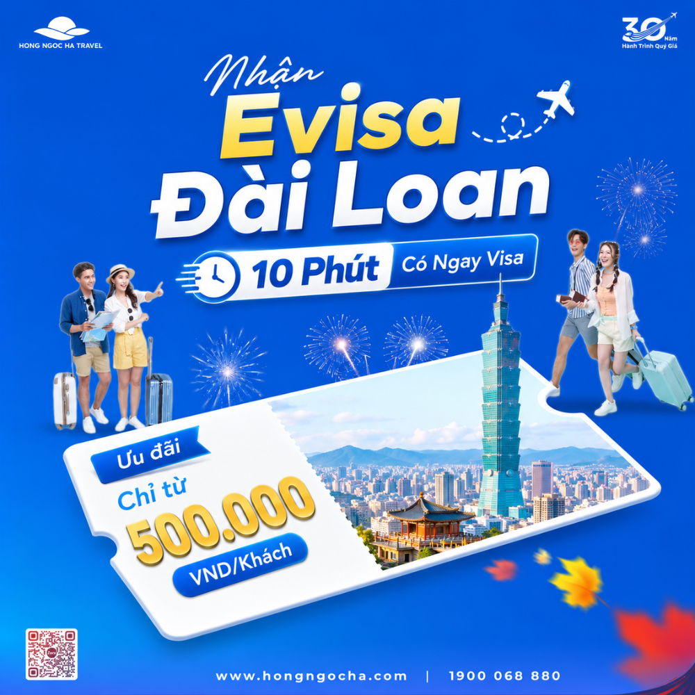 10 Phút Có Ngay E-Visa Đài Loan Chỉ Từ 500.000 Vnđ