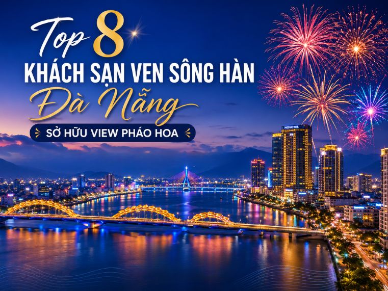 Top 8 khách sạn Đà Nẵng view ngắm pháo hoa đẹp nhất