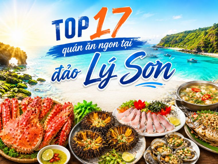 Top 17 quán ăn ngon tại đảo Lý Sơn được người địa phương gợi ý
