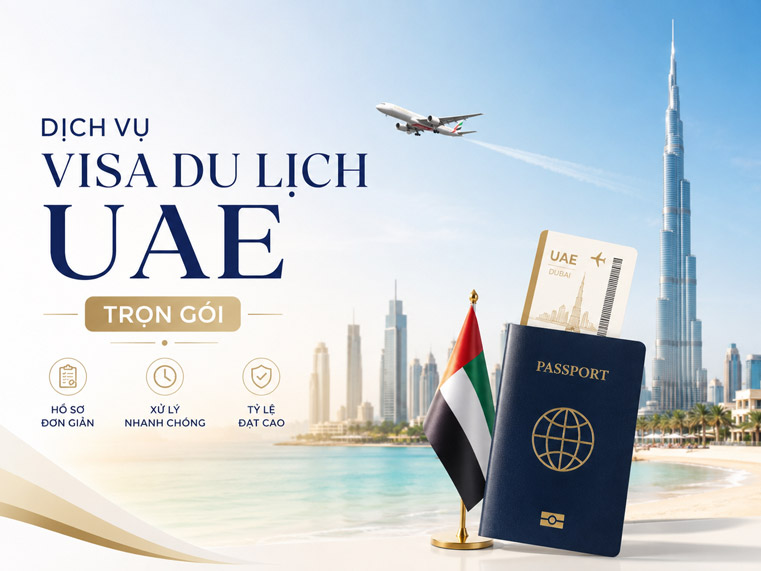 Dịch vụ visa du lịch UAE trọn gói | Từ 6.000.000 VNĐ